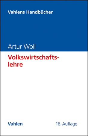 Volkswirtschaftslehre von Woll,  Artur