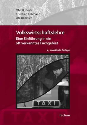 Volkswirtschaftslehre von Bode,  Olaf H., Lehmann,  Christian, Redeker,  Ute