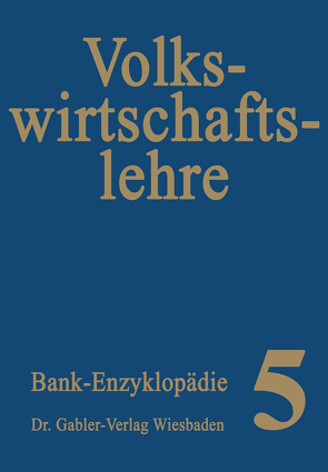 Volkswirtschaftslehre von Fischer,  Gerhard, Floitgraf,  Hans, Hüttl,  Adolf, Männel,  Horst, Panten,  Hans-Joachim, Stössel,  Reinhold, Trouvain,  Franz-Josef, Wilsdorf,  Manfred