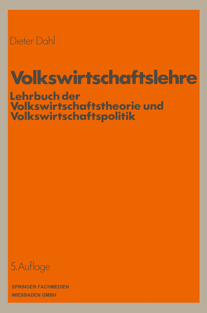 Volkswirtschaftslehre von Dahl,  Dieter