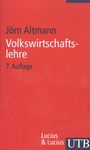 Volkswirtschaftslehre von Altmann,  Jörn