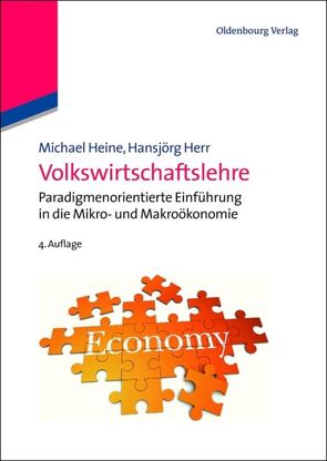 Volkswirtschaftslehre von Heine,  Michael, Herr,  Hansjörg