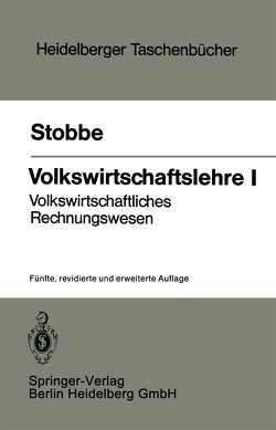 Volkswirtschaftslehre I von Stobbe,  A.