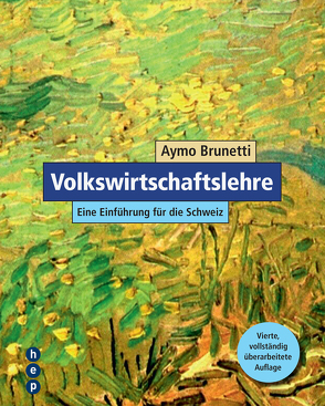 Volkswirtschaftslehre von Brunetti,  Aymo