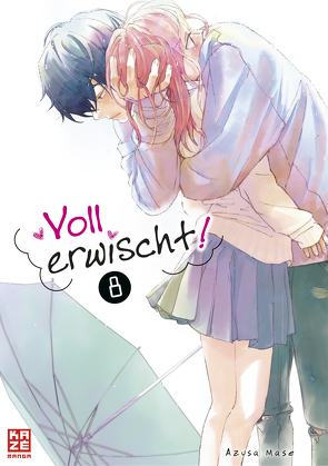 Voll erwischt! – Band 8 von Mase,  Azusa, Peter,  Claudia