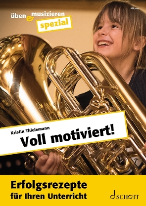 Voll motiviert! von Thielemann,  Kristin