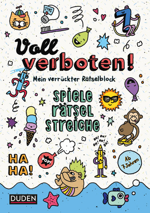 Voll verboten! Mein verrückter Rätselblock – Ab 7 Jahren von Dudenredaktion