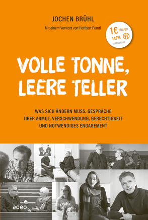 Volle Tonne, leere Teller von Brühl,  Jochen