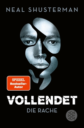 Vollendet – Die Rache von Emmert,  Anne, Mihr,  Ute, Shusterman,  Neal