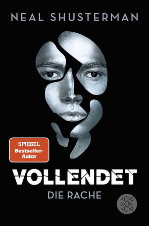 Vollendet – Die Rache von Emmert,  Anne, Mihr,  Ute, Shusterman,  Neal