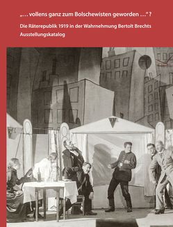 „… vollens ganz zum Bolschewisten geworden …“? von Dr. Pfändtner,  Karl-Georg, Prof. Dr. Prof. h.c. Hillesheim,  Jürgen