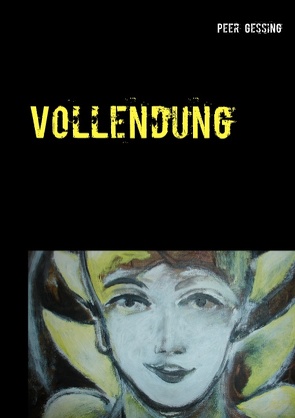 Vollendung von Gessing,  Peer