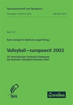 Volleyball – europaweit 2003 von Langolf,  Karlheinz, Zentgraf,  Karen