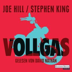 Vollgas von Hill,  Joe, King,  Stephen, Nathan,  David, Riffel,  Hannes