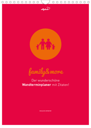 vollgeherzt: Familienplaner family&more – Der wunderschöne Wandterminplaner mit Zitaten! (Wandkalender 2021 DIN A4 hoch) von Vollgeherzt,  Leo