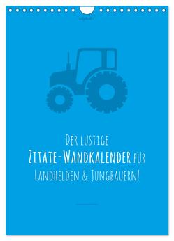 vollgeherzt: landgötter – Der lustige Zitate-Wandkalender für Landhelden und Jungbauern! (Wandkalender 2024 DIN A4 hoch), CALVENDO Monatskalender von Vollgeherzt,  Leo