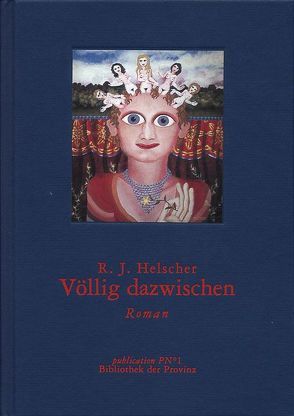 Völlig dazwischen von Helscher,  Reinhard