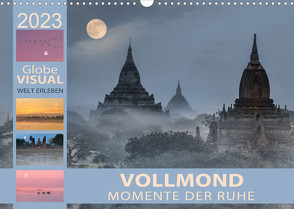 Vollmond – Momente der Ruhe (Wandkalender 2023 DIN A3 quer) von VISUAL,  Globe