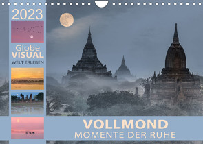 Vollmond – Momente der Ruhe (Wandkalender 2023 DIN A4 quer) von VISUAL,  Globe