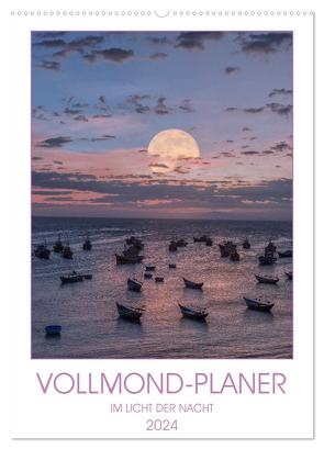 VOLLMOND-Planer – Im Licht der Nacht (Wandkalender 2024 DIN A2 hoch), CALVENDO Monatskalender von VISUAL,  Globe