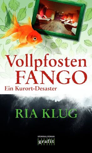 Vollpfostenfango von Klug,  Ria