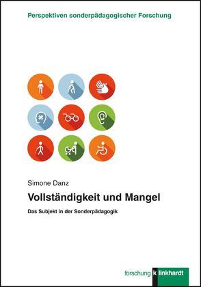 Vollständigkeit und Mangel von Danz,  Simone