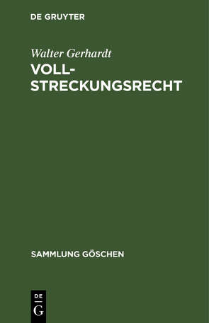 Vollstreckungsrecht von Gerhardt,  Walter