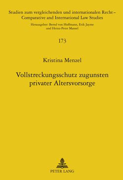 Vollstreckungsschutz zugunsten privater Altersvorsorge von Menzel,  Kristina