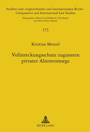 Vollstreckungsschutz zugunsten privater Altersvorsorge von Menzel,  Kristina