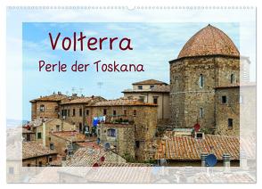 Volterra Perle der Toskana (Wandkalender 2024 DIN A2 quer), CALVENDO Monatskalender von Hampe,  Gabi