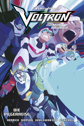 Voltron – Legendärer Verteidiger 2 von Hedrick,  Tim, Iverson,  Mitch