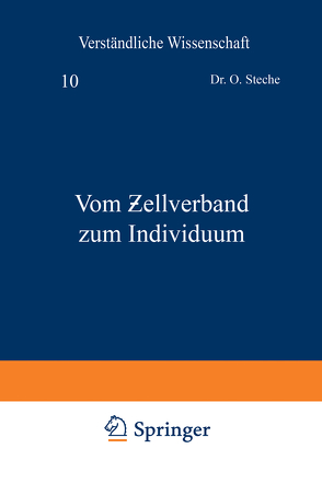 Vom Ƶellverband zum Individuum von Steche,  O.