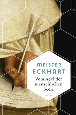 Vom Adel der menschlichen Seele von Meister Eckhart, Wehr,  Gerhard