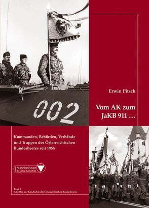 Vom AK zum JaKB 911 von Pitsch,  Erwin