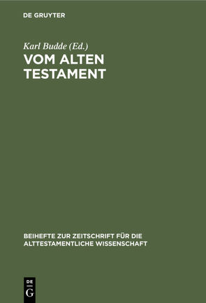 Vom Alten Testament von Budde,  Karl