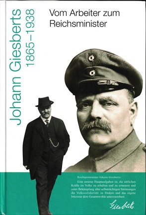 Vom Arbeiter zum Reichsminister: Johann Giesberts (1865-1938) von Schreiber,  Nicolas Peter