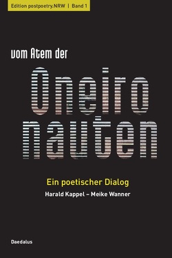 vom Atem der Oneironauten von Kappel,  Harald, Wanner,  Meike