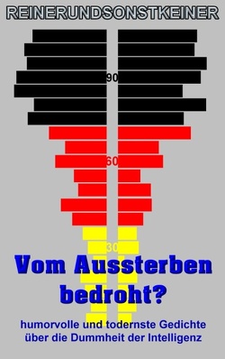 Vom Aussterben bedroht? von Reinerundsonstkeiner