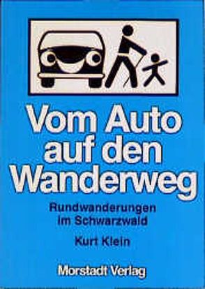 Vom Auto auf den Wanderweg von Klein,  Kurt