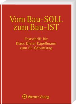 Vom Bau-Soll zum Bau-Ist von Englert,  Klaus, Langen,  Werner, Vygen,  Klaus