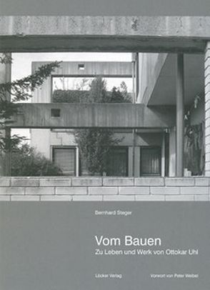 Vom Bauen von Steger,  Bernhard