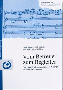 Vom Betreuer zum Begleiter von Hähner,  Ulrich, Niehoff,  Ulrich, Sack,  Rudi, Walther,  Helmut