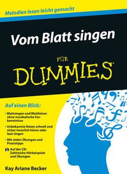 Vom Blatt singen für Dummies von Becker,  Kay Ariane