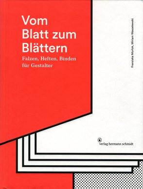 Vom Blatt zum Blättern von Morlok,  Franziska, Waszelewski,  Miriam