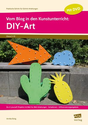 Vom Blog in den Kunstunterricht: DIY-Art von Dürig,  Annika