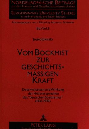 Vom Bockmist zur geschichtsmäßigen Kraft von Jokisalo,  Jouko