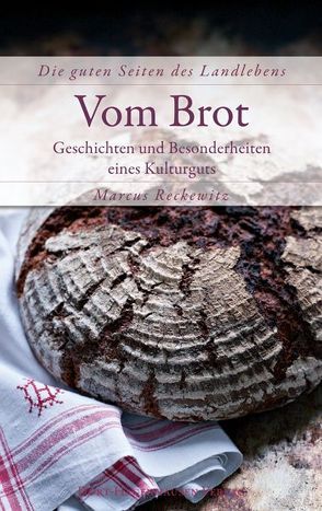 Vom Brot von Reckewitz,  Marcus