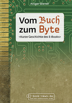 Vom Buch zum Byte von Warner,  Ansgar