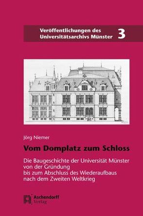 Vom Domplatz zum Schloss von Niemer,  Jörg