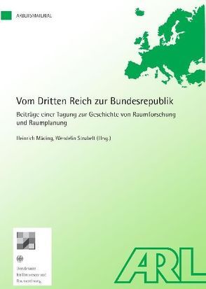 Vom Dritten Reich zur Bundesrepublik von Mäding,  Heinrich, Strubelt,  Wendelin